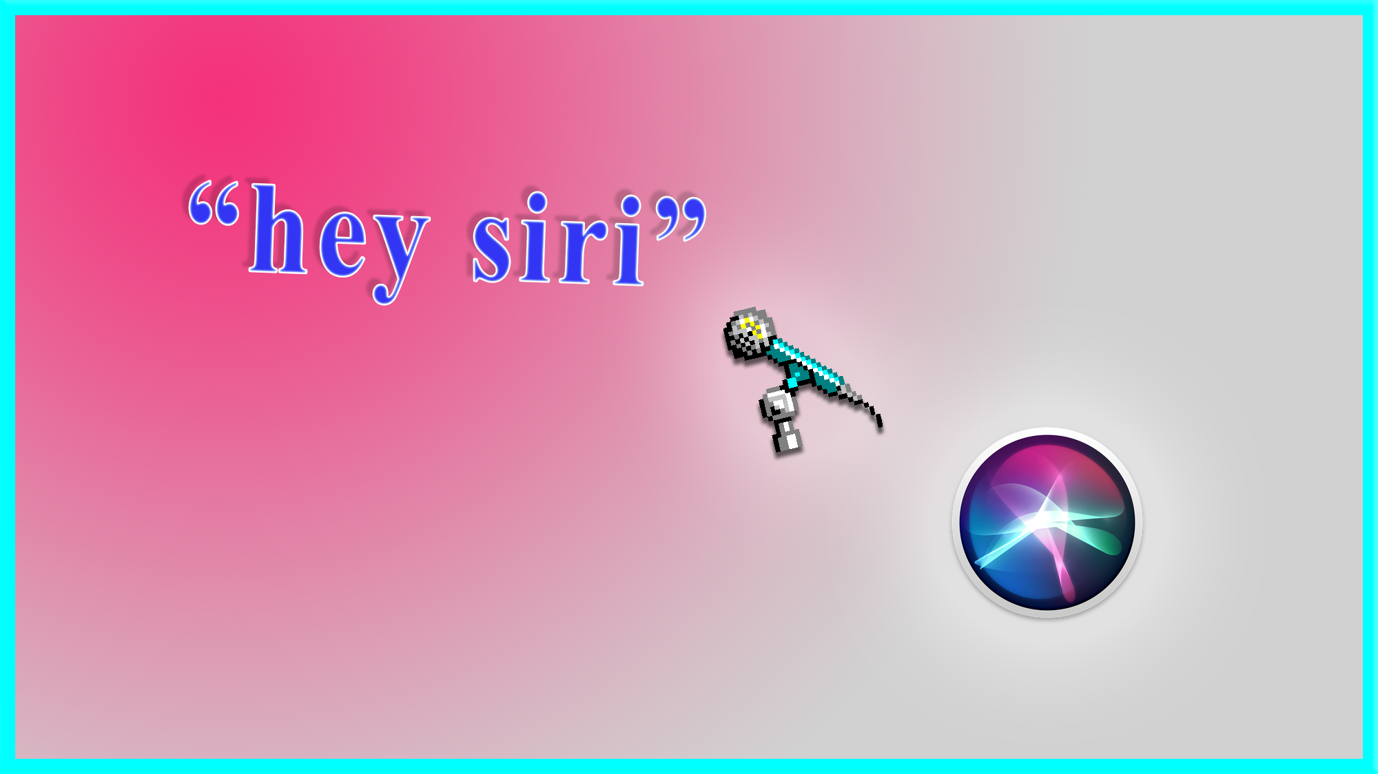 "hey siri"